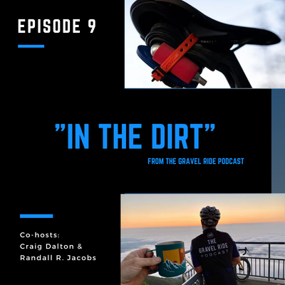 In The Dirt Episode 9: Every Day Carry for Gravel Riding